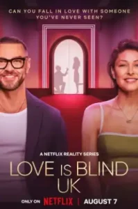 Love Is Blind UK (2024) รักคือการไม่เห็นหน้า ฉบับสหราชอาณาจักร