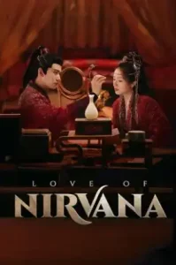 Love of Nirvana (2024) รักเหนือภพ