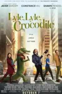 Lyle, Lyle, Crocodile (2022) ไลล์ จระเข้ตัวพ่อ.. หัวใจล้อหล่อ