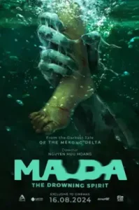 MADA (2024) วิญญาณอาถรรพ์แม่น้ำโขง