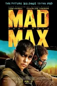 Mad Max- Fury Road (2015) แมด แม็กซ์- ถนนโลกันตร์