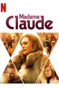 Madame Claude (2021) มาดามคล้อด NETFLIX