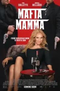 Mafia Mamma (2023) มาเฟีย มัมมา