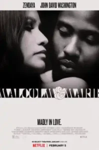 Malcolm & Marie (2021) มัลคอล์ม แอนด์ มารี NETFLIX