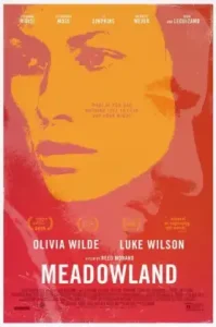 Meadowland (2015) จะกกกอดเจ้าไว้แนบใจตราบชั่วกาล