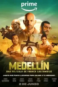 Medellin (2023) ข้าคือลูกเจ้าพ่อ (มั้ง)