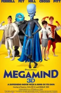 Megamind (2010) จอมวายร้ายพิทักษ์โลก