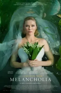 Melancholia (2011) รักนิรันดร์ วันโลกดับ