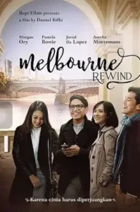 Melbourne Rewind (2016) กรอรักกลับเมลเบิร์น