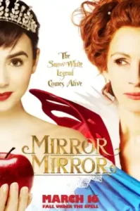 Mirror Mirror (2012) จอมโจรสโนไวท์กับราชินีบานฉ่ำ