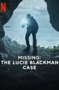 Missing- The Lucie Blackman Case (2023) สูญหาย- คดีลูซี่ แบล็คแมน