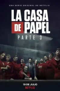 Money Heist Season 3 (2019)ทรชนคนปล้นโลก