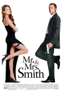 Mr. & Mrs. Smith (2005) มิสเตอร์แอนด์มิสซิสสมิธ นายและนางคู่พิฆาต