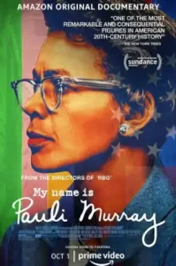 My Name Is Pauli Murray (2021)