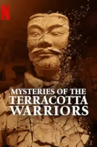 Mysteries of the Terracotta Warriors (2024) ปริศนานักรบดินเผา