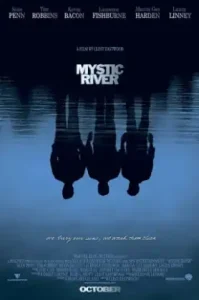 Mystic River (2003) ปมเลือดฝังแม่น้ำ