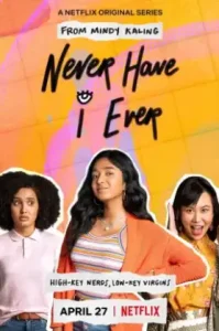 Never Have I Ever (2020) ภารกิจสาวซน ก็คนมันไม่เคย ซีซั่น 1