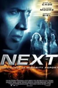 Next (2007) เน็กซ์ นัยน์ตามหาวิบัติโลก