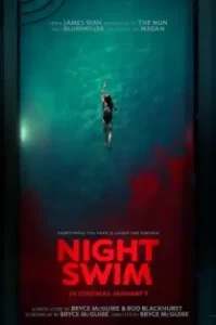 Night Swim (2024) ค่ำคืนอย่าแหวกว่าย