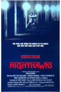 Nighthawks (1981) สองคมเฉือนเขี้ยว