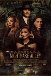 Nightmare Alley (2021) ทางฝันร้าย สายมายา