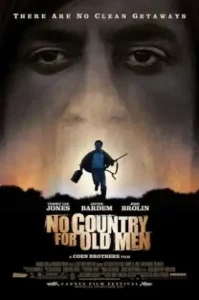 No Country for Old Men (2007) ล่าคนดุในเมืองเดือด