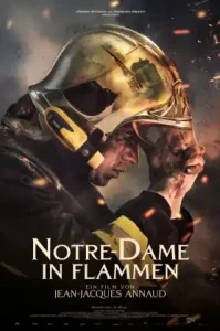 Notre-Dame on Fire (2022) ภารกิจกล้า ฝ่าไฟนอเทรอดาม