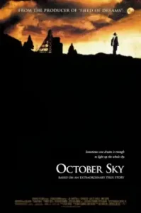 October Sky (1999) เติมฝันให้เต็มฟ้า