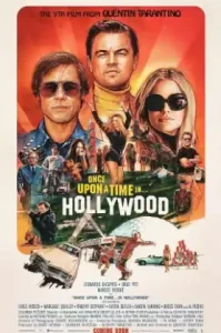 Once Upon a Time in…Hollywood (2019) กาลครั้งหนึ่งใน…ฮอลลีวู้ด