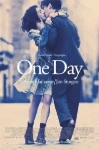 One Day (2011) วันเดียว วันนั้น วันของเรา