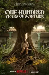 One Hundred Years of Solitude (2024) หนึ่งร้อยปีแห่งความโดดเดี่ยว