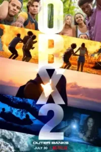 Outer Banks Season 2 (2021) สมบัติลับเอาท์เตอร์แบงค์ ซีซั่น 2