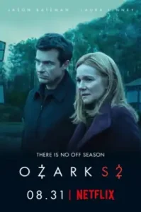 Ozark (2018) โอซาร์ก ซีซั่น 2