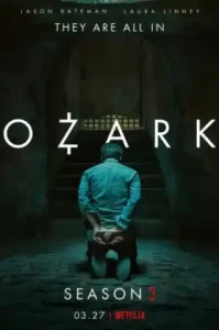 Ozark Season 3 (2020) โอซาร์ก ซีซั่น 3