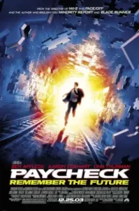 Paycheck (2003) แกะรอยอดีต ล่าปมปริศนา