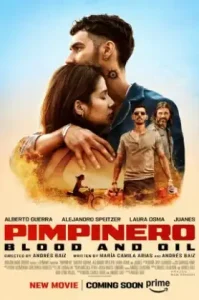 Pimpinero Blood and Oil (2024) ล่าแค้นแดนน้ำมันเถื่อน