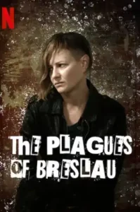 Plagi Breslau (The Plagues of Breslau) (2018)