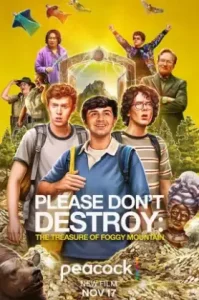 Please Don’t Destroy- The Treasure of Foggy Mountain (2023) พลีสด๊อนท์เดสทรอย เดอะเทรเชอร์ออฟฟ็อกกี้เมาเท่น