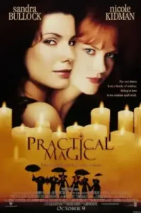 Practical Magic (1998) สองสาวพลังรักเมจิก