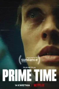 Prime Time (2021) ไพรม์ไทม์ NETFLIX