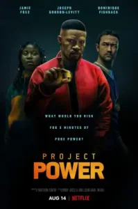 Project Power (2020) พลังลับพลังฮีโร่ NETFLIX