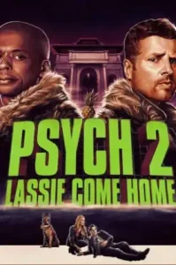 Psych 2: Lassie Come Home (2020)