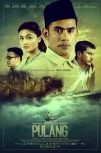 Pulang (2018) พันธะแห่งรัก สัญญาแห่งใจ