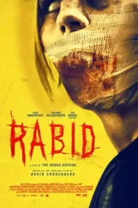 Rabid (2019) เชื้อคลั่ง พันธุ์กระหายเลือด