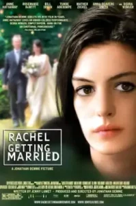 Rachel Getting Married (2008) วันวิวาห์สมานดวงใจ