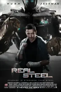 Real Steel (2011) ศึกหุ่นเหล็กกำปั้นถล่มปฐพี