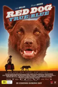 Red Dog: True Blue (2016) เพื่อนซี้หัวใจหยุดโลก 2