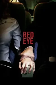 Red Eye (2005) เรดอาย เที่ยวบินระทึก