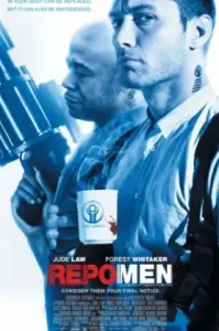 Repo Men (2010) เรโปเม็น หน่วยนรก ล่าผ่าแหลก