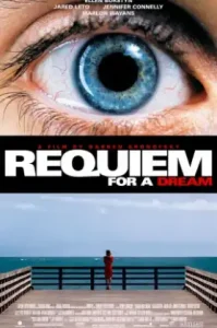 Requiem for a Dream (2000) บทสวดแด่วันที่ฝันสลาย